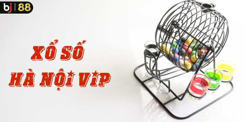  Xổ Số Hà Nội Vip 